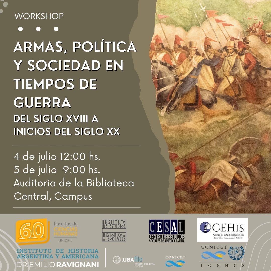 Lee más sobre el artículo Armas, política y sociedad en tiempos de guerra  (del siglo XVIII a inicios del siglo XX)
