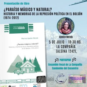 Lee más sobre el artículo Paraíso mágico y natural. Historia y memorias de la represión política en El Bolsón