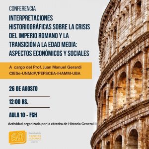 Lee más sobre el artículo Interpretaciones historiográficas sobre la crisis del Imperio Romano y la transición a la Edad media: aspectos económicos y sociales