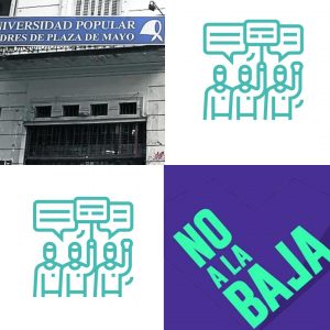 Lee más sobre el artículo Posicionamiento de la carrera de Trabajo Social por el proyecto del gobierno en torno a la baja en edad de imputabilidad y a la intervención de la Universidad Madres de Plaza de Mayo