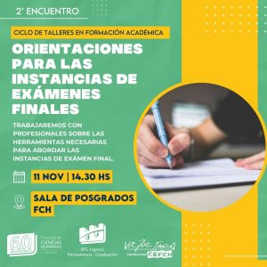 Lee más sobre el artículo Orientaciones para la instancia de exámenes finales