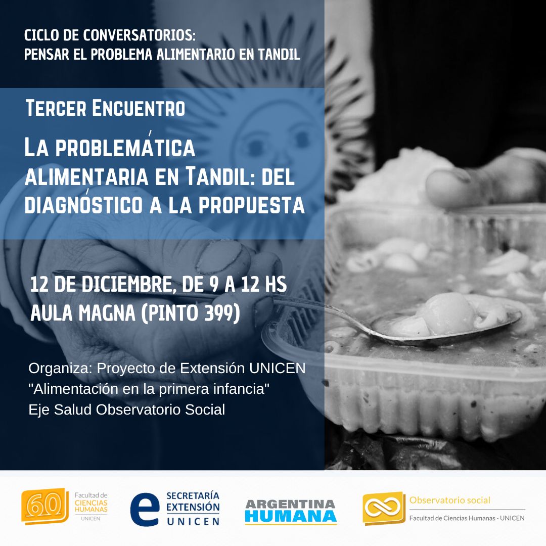 Lee más sobre el artículo Tercer Encuentro del Ciclo “Pensar el problema alimentario en Tandil”