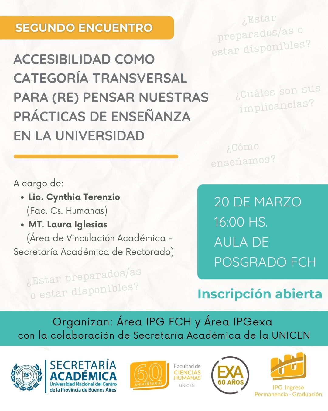 Lee más sobre el artículo Segundo encuentro “Accesibilidad como categoría transversal para (re) pensar nuestras prácticas de enseñanza en la Universidad”