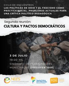 Lee más sobre el artículo Segundo encuentro del Ciclo sobre políticas de odio y fascismo
