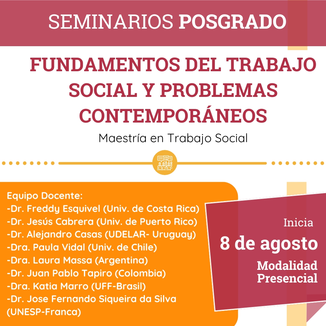 En este momento estás viendo Seminario de Posgrado, Maestría en Trabajo Social