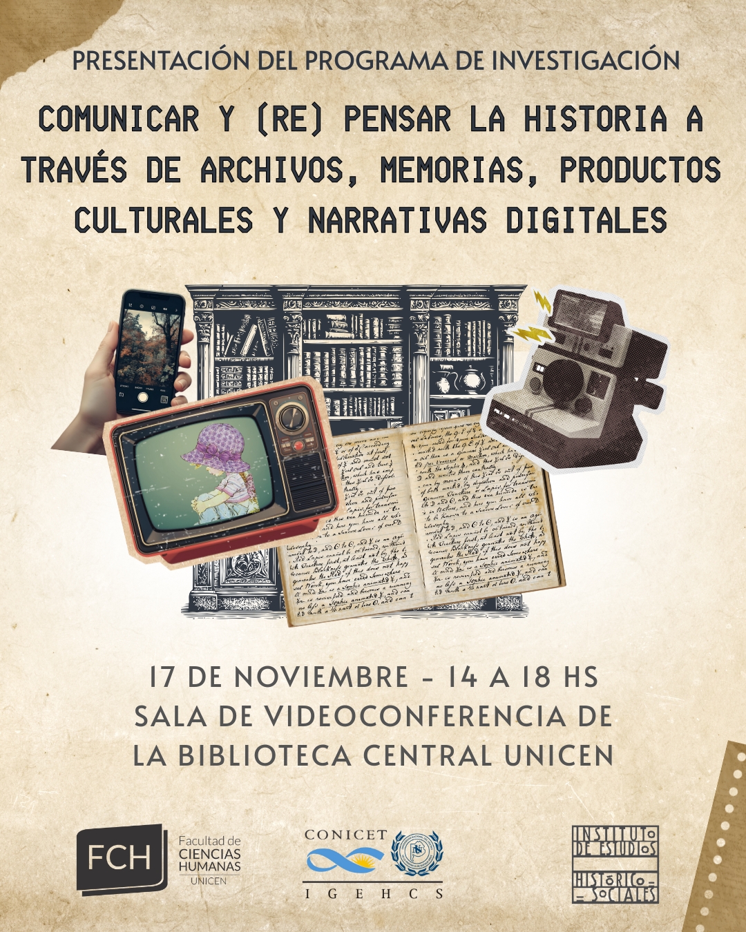En este momento estás viendo Comunicar y (re)pensar la historia a través de archivos, memorias, productos culturales y narrativas digitales