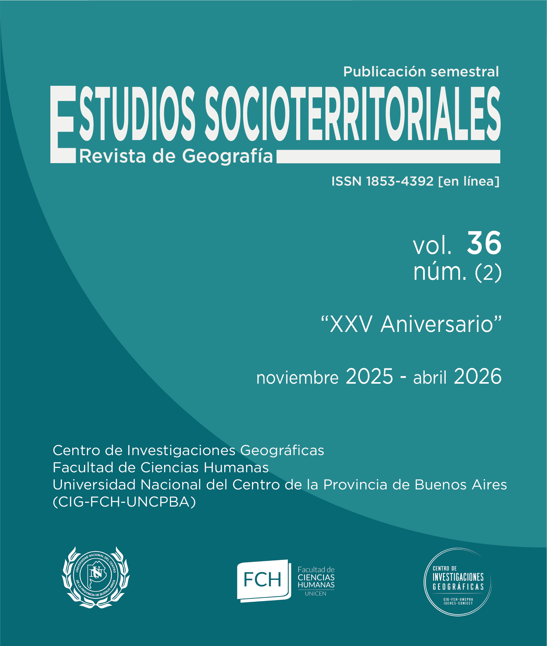 En este momento estás viendo Presentación del Volumen 36, número 2, de la Revista Estudios Socioterritoriales. En su XXV Aniversario