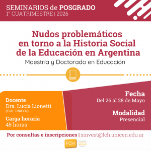 Lee más sobre el artículo Seminario | “Nudos problemáticos en torno a la Historia Social de la Educación en Argentina”
