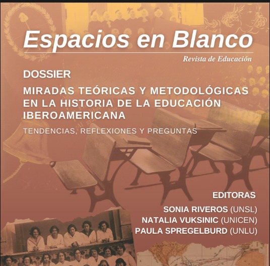 En este momento estás viendo Revista Espacios en Blanco N°36: Dossier sobre historia de la educación iberoamericana