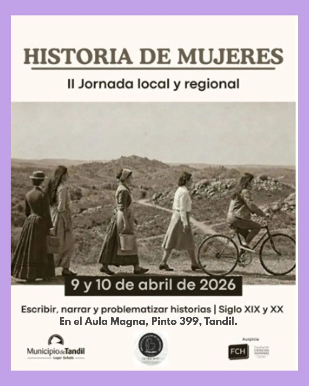 En este momento estás viendo La FCH auspició y participó de la II Jornada “Historia de Mujeres 2026” en Tandil