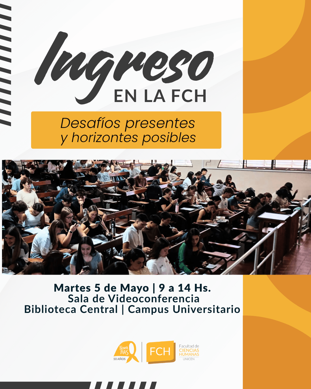 En este momento estás viendo Jornada Institucional | El ingreso en la Facultad de Ciencias Humanas: desafíos presentes y horizontes posibles