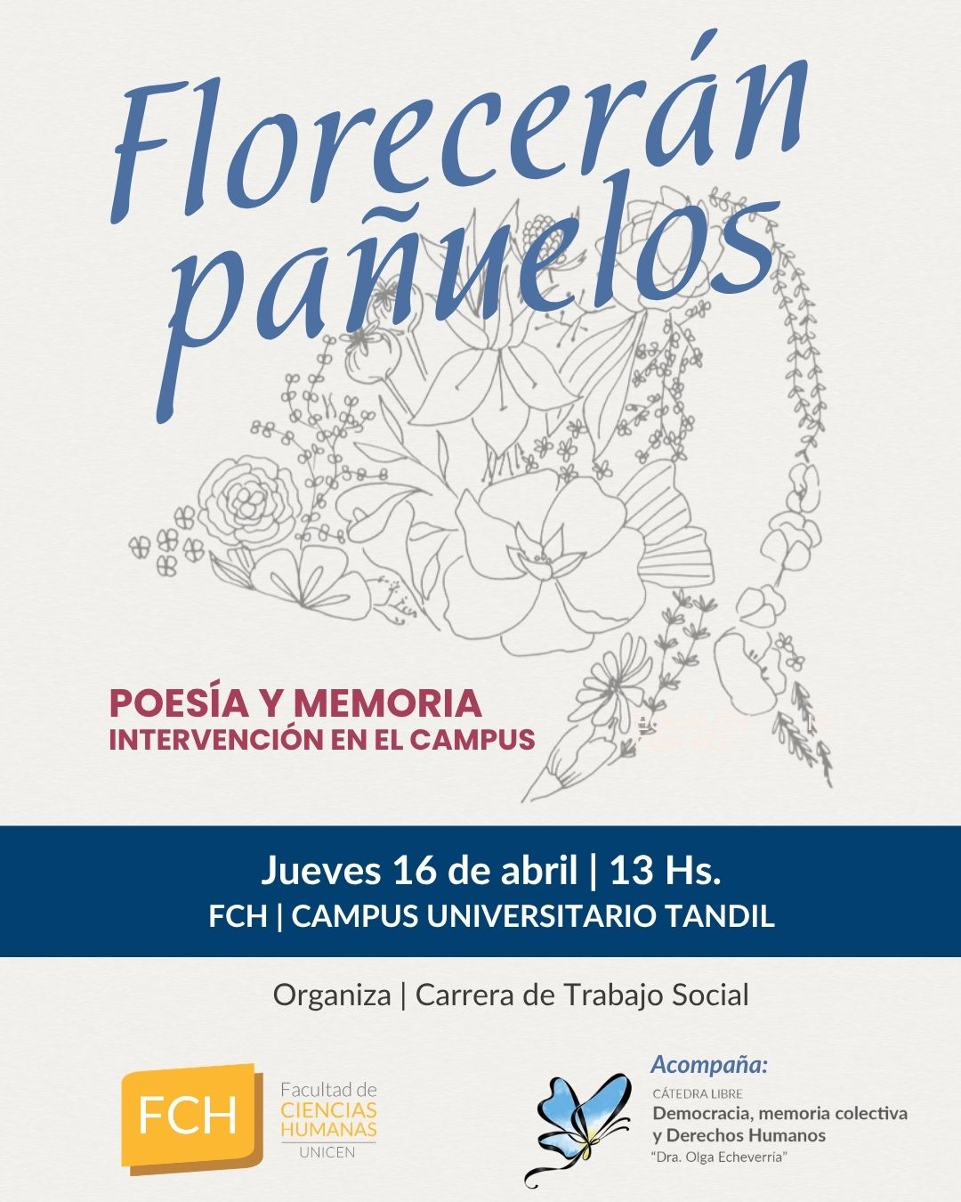 En este momento estás viendo Florecerán pañuelos. Poesía y Memoria: intervención en el campus