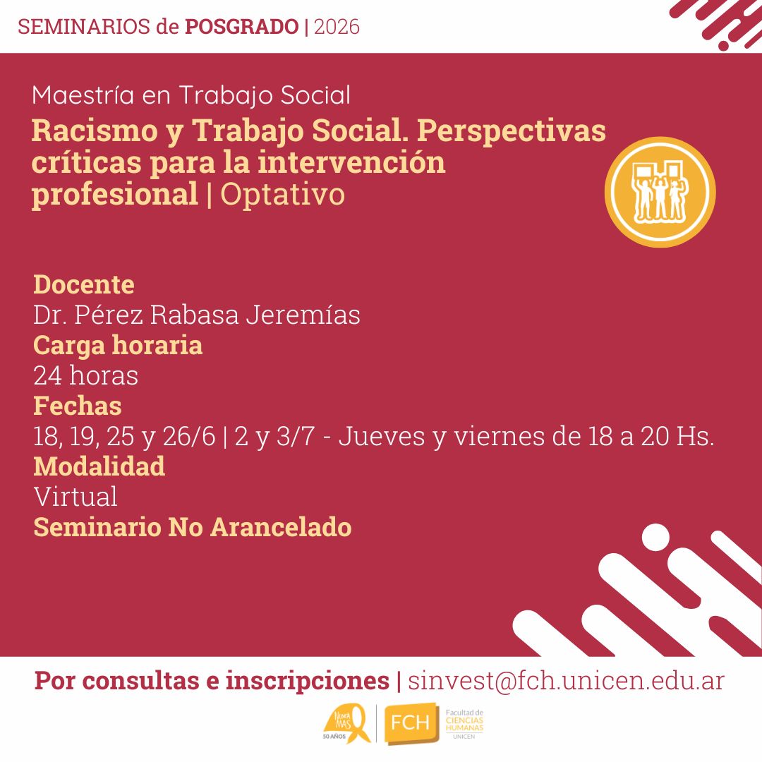Lee más sobre el artículo Seminario de Posgrado: Racismo y Trabajo Social (Maestría en Trabajo Social)