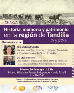 Charla “Historia, memoria y patrimonio en la región de Tandilia”
