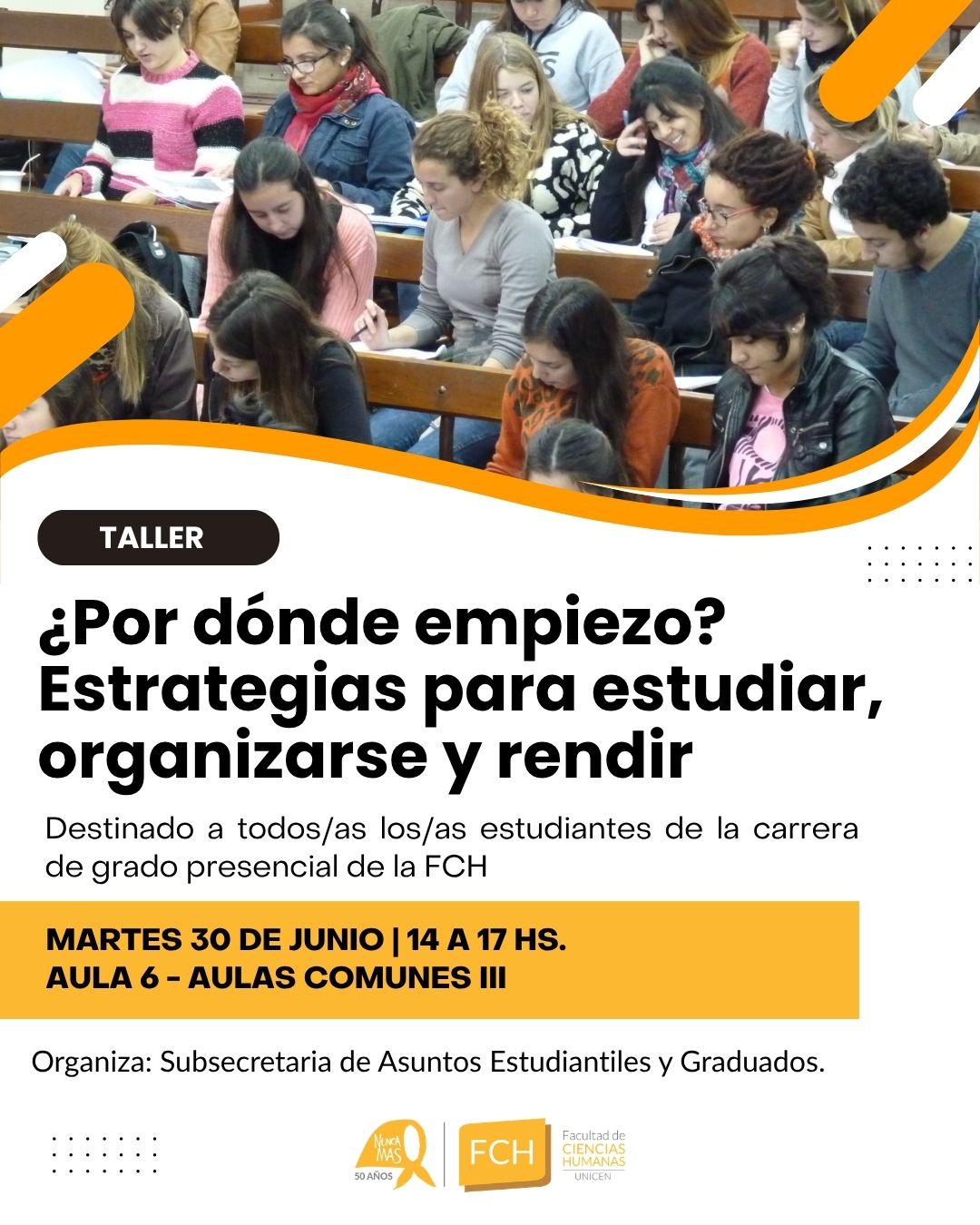 Lee más sobre el artículo Taller ¿Por dónde empiezo? Estrategias para estudiar, organizarse y rendir.