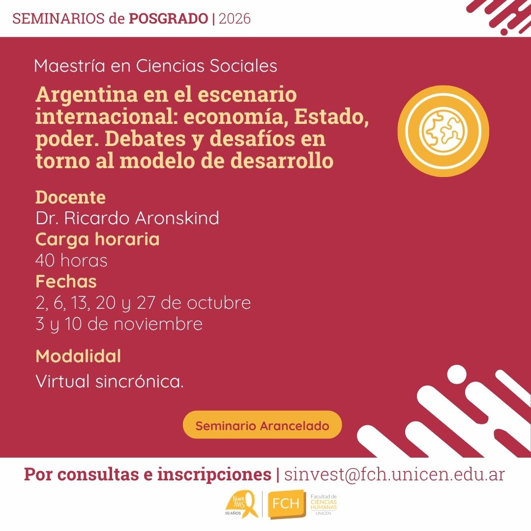 Lee más sobre el artículo Argentina en el escenario internacional: economía, Estado, poder. Debates y desafíos en torno al modelo de desarrollo