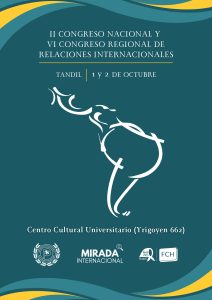 II Congreso Nacional y VI Congreso Regional de Relaciones Internacionales